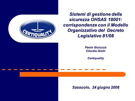 Sistemi di gestione della sicurezza OHSAS 18001: