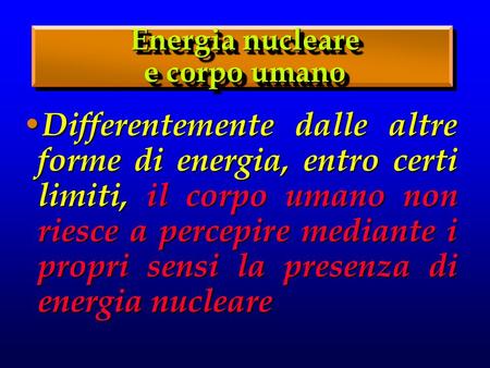 Energia nucleare e corpo umano