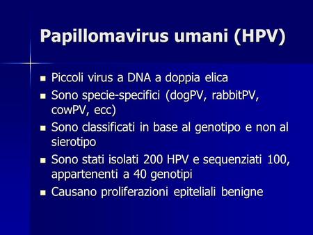Papillomavirus umani (HPV)