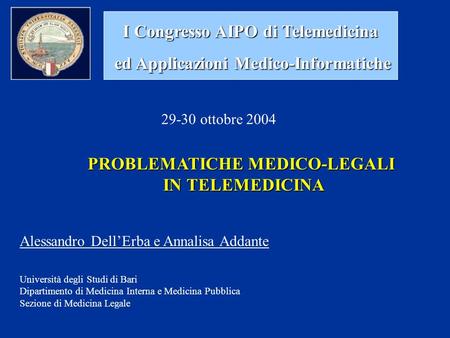 I Congresso AIPO di Telemedicina ed Applicazioni Medico-Informatiche
