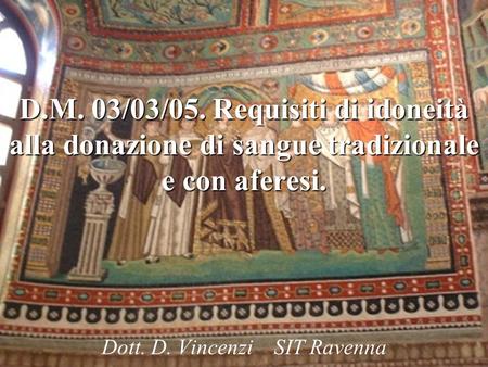 Dott. D. Vincenzi SIT Ravenna