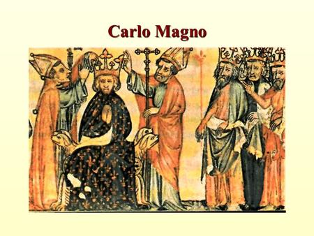 Carlo Magno.