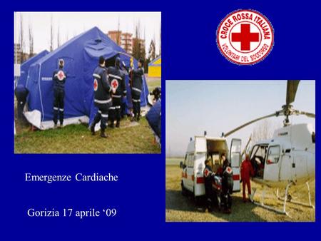 Emergenze Cardiache Gorizia 17 aprile ‘09.