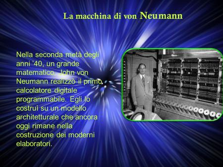 La macchina di von Neumann