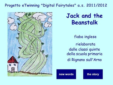 Progetto eTwinning “Digital Fairytales” a.s. 2011/2012