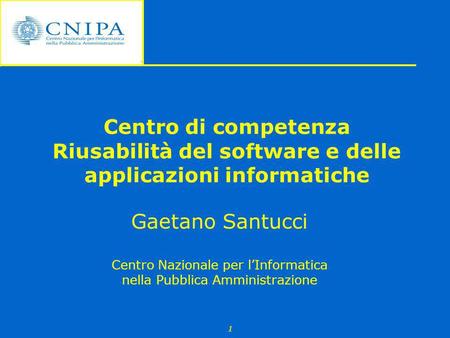 Gaetano Santucci Centro Nazionale per l’Informatica