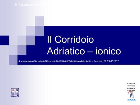 Il Corridoio Adriatico – ionico