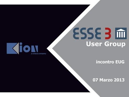 User Group Agenda del 43^ EUG incontro EUG 07 Marzo 2013