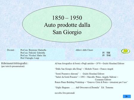 1850 – 1950 Auto prodotte dalla San Giorgio