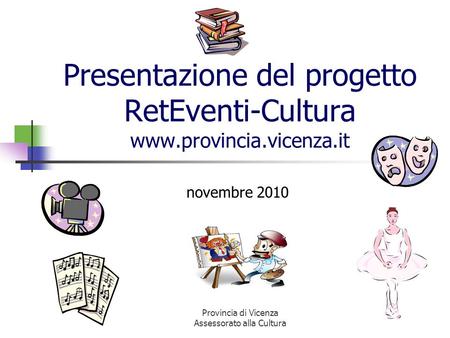 Presentazione del progetto RetEventi-Cultura