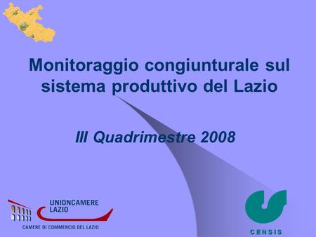 Monitoraggio congiunturale sul sistema produttivo del Lazio