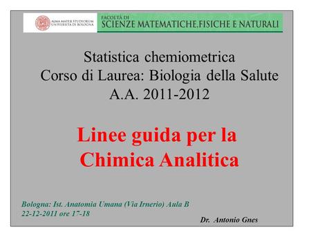 Linee guida per la Chimica Analitica Statistica chemiometrica