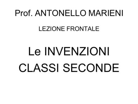 Prof. ANTONELLO MARIENI