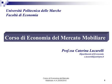 Corso di Economia del Mercato Mobiliare- A.A.2009/2010