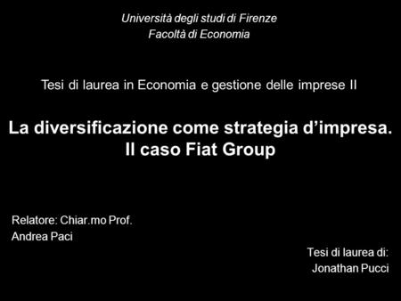 La diversificazione come strategia d’impresa. Il caso Fiat Group