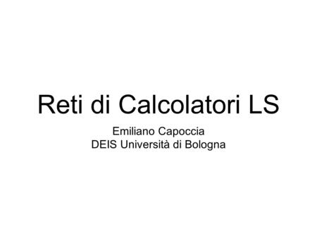 DEIS Università di Bologna