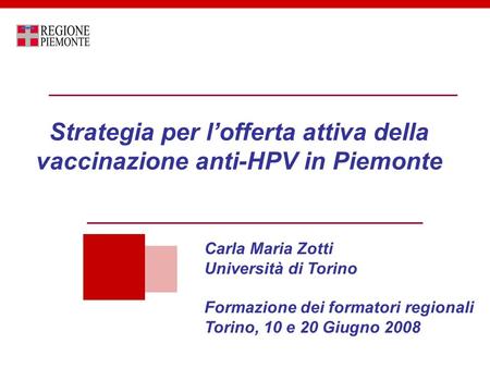 Strategia per l’offerta attiva della vaccinazione anti-HPV in Piemonte