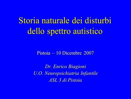 Storia naturale dei disturbi dello spettro autistico
