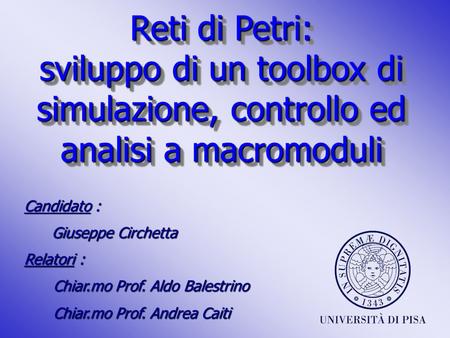 Candidato : Giuseppe Circhetta Relatori :
