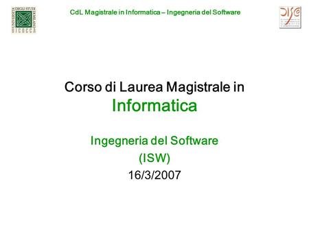 Corso di Laurea Magistrale in Informatica