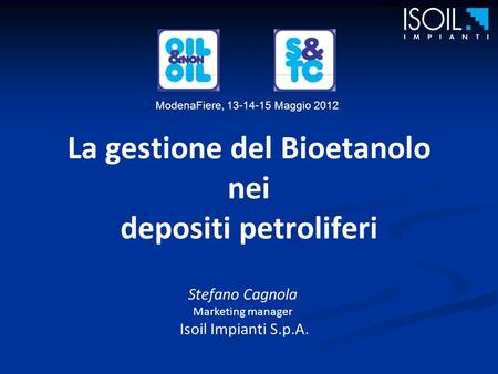 La gestione del Bioetanolo nei depositi petroliferi