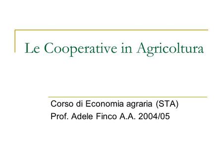Le Cooperative in Agricoltura