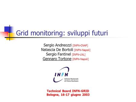 Grid monitoring: sviluppi futuri