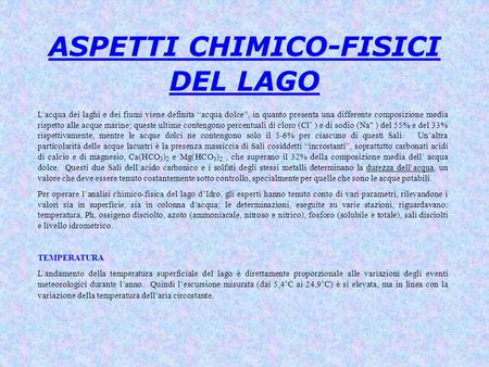 ASPETTI CHIMICO-FISICI DEL LAGO