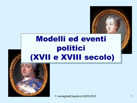 Modelli ed eventi politici (XVII e XVIII secolo)