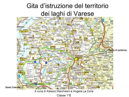 Gita d’istruzione del territorio dei laghi di Varese