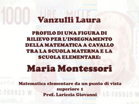 Maria Montessori Vanzulli Laura