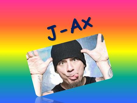 J-Ax.
