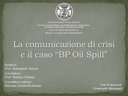 La comunicazione di crisi e il caso “BP Oil Spill”