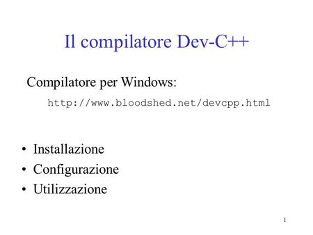 Il compilatore Dev-C++