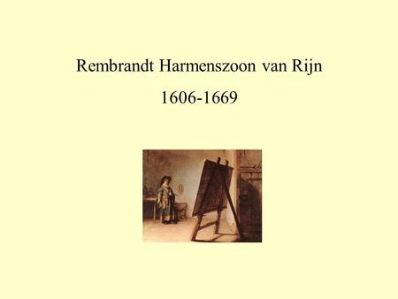 Rembrandt Harmenszoon van Rijn