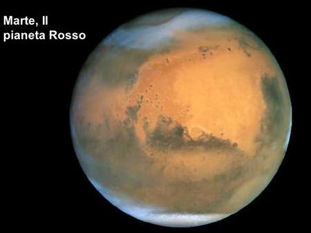 Marte, Il pianeta Rosso.