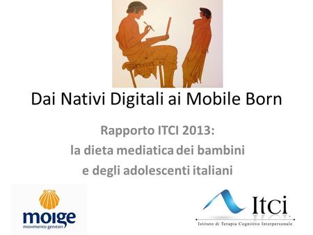 Dai Nativi Digitali ai Mobile Born