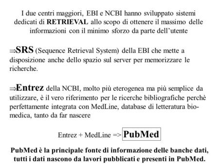 Entrez + MedLine => PubMed