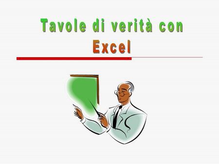 Tavole di verità con Excel.