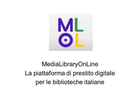 La piattaforma di prestito digitale per le biblioteche italiane