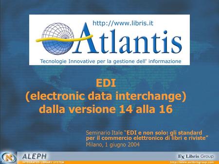 EDI (electronic data interchange) dalla versione 14 alla 16