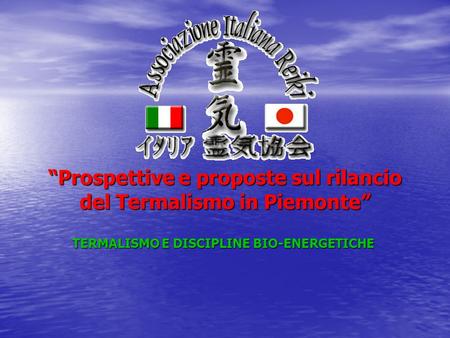 “Prospettive e proposte sul rilancio del Termalismo in Piemonte”