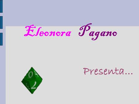 Eleonora Pagano Presenta....
