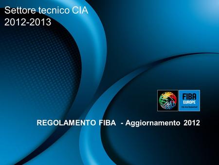 REGOLAMENTO FIBA - Aggiornamento 2012