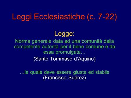 Leggi Ecclesiastiche (c. 7-22)