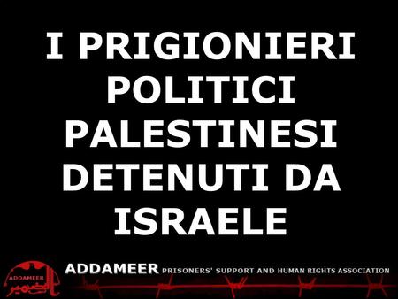 ADDAMEER Fact Sheet Palestinians detained by Israel