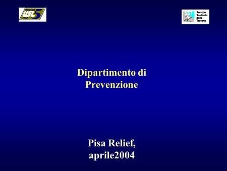Dipartimento di Prevenzione Pisa Relief, aprile2004