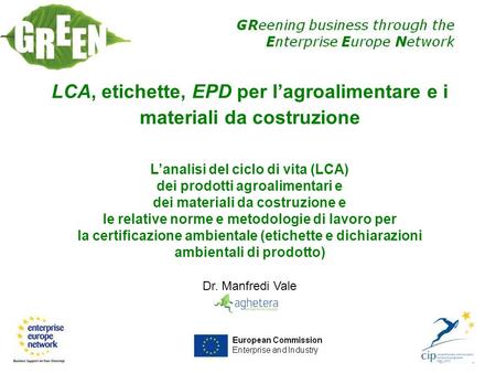 LCA, etichette, EPD per l’agroalimentare e i materiali da costruzione