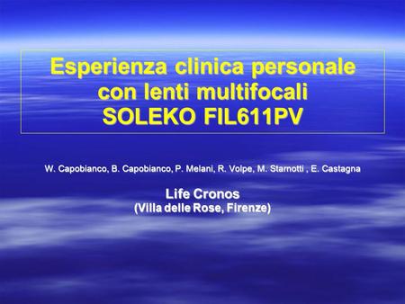 Esperienza clinica personale con lenti multifocali SOLEKO FIL611PV
