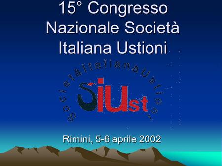 15° Congresso Nazionale Società Italiana Ustioni